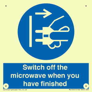Switch off the microwave when you have finished